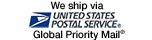 We ship via USPS Global Priority Mail