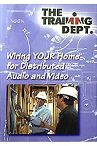 DVD video, Wiring Your Home for Distributed Audio and Video
